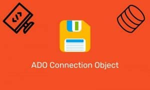 Ado Connection Object