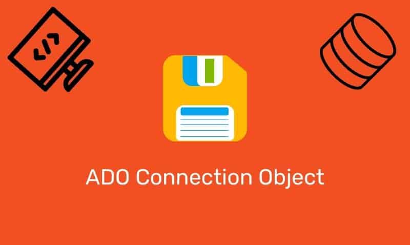 Ado Connection Object