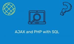 Ajax And Php With Sql