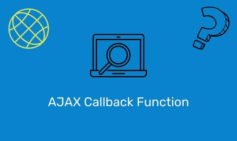 Ajax Callback Function