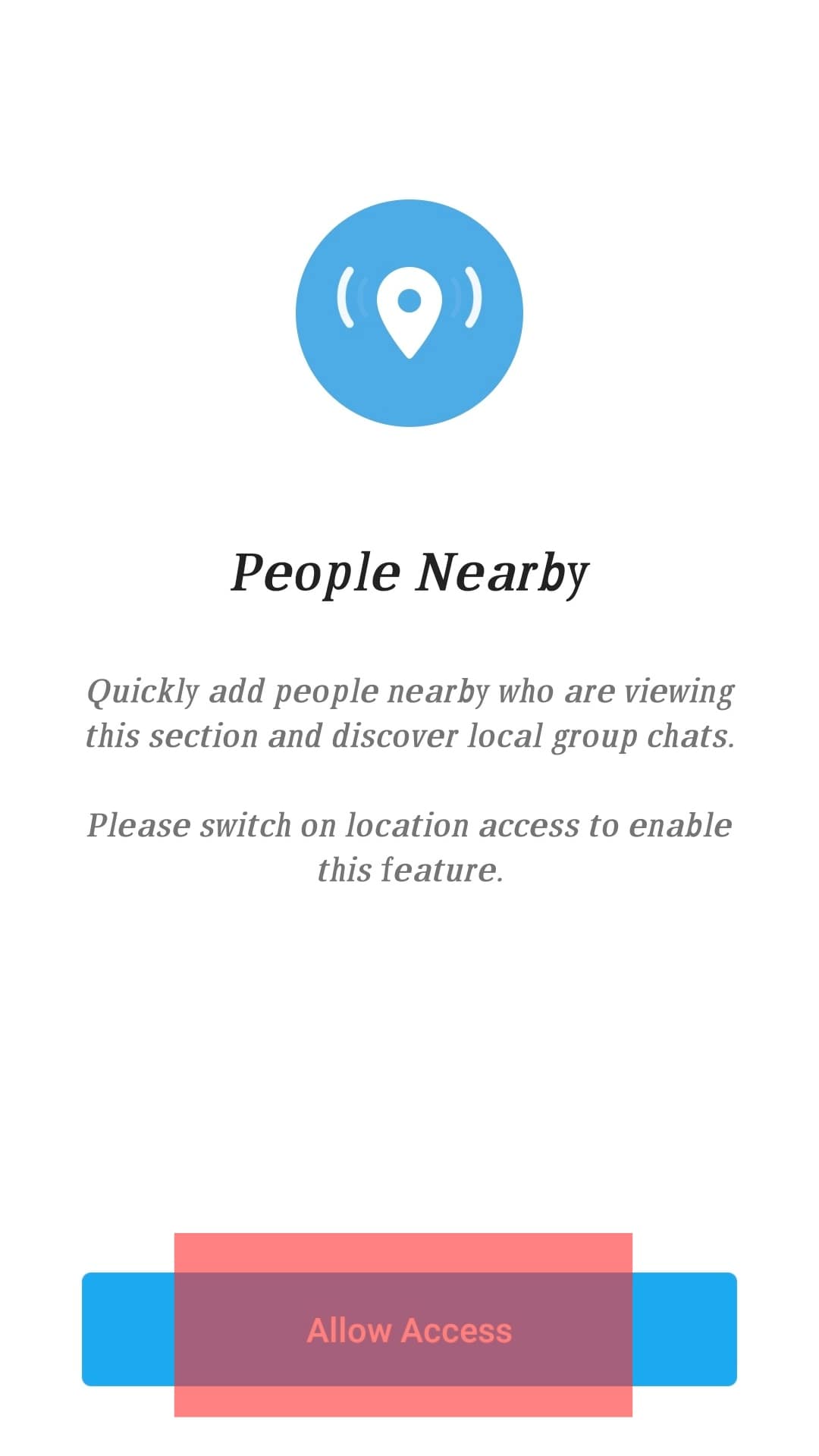 Allow Access Button