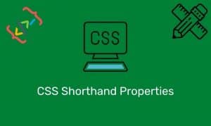 Css Shorthand Properties