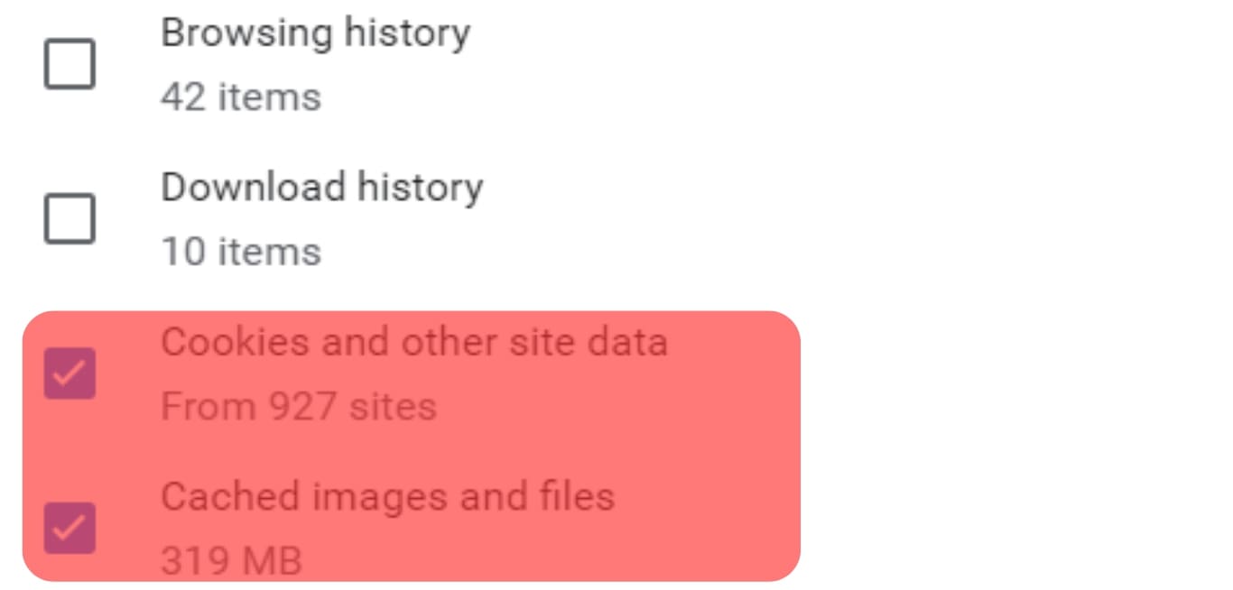 Check The Options To Clear Cookies Cached Images And Files.