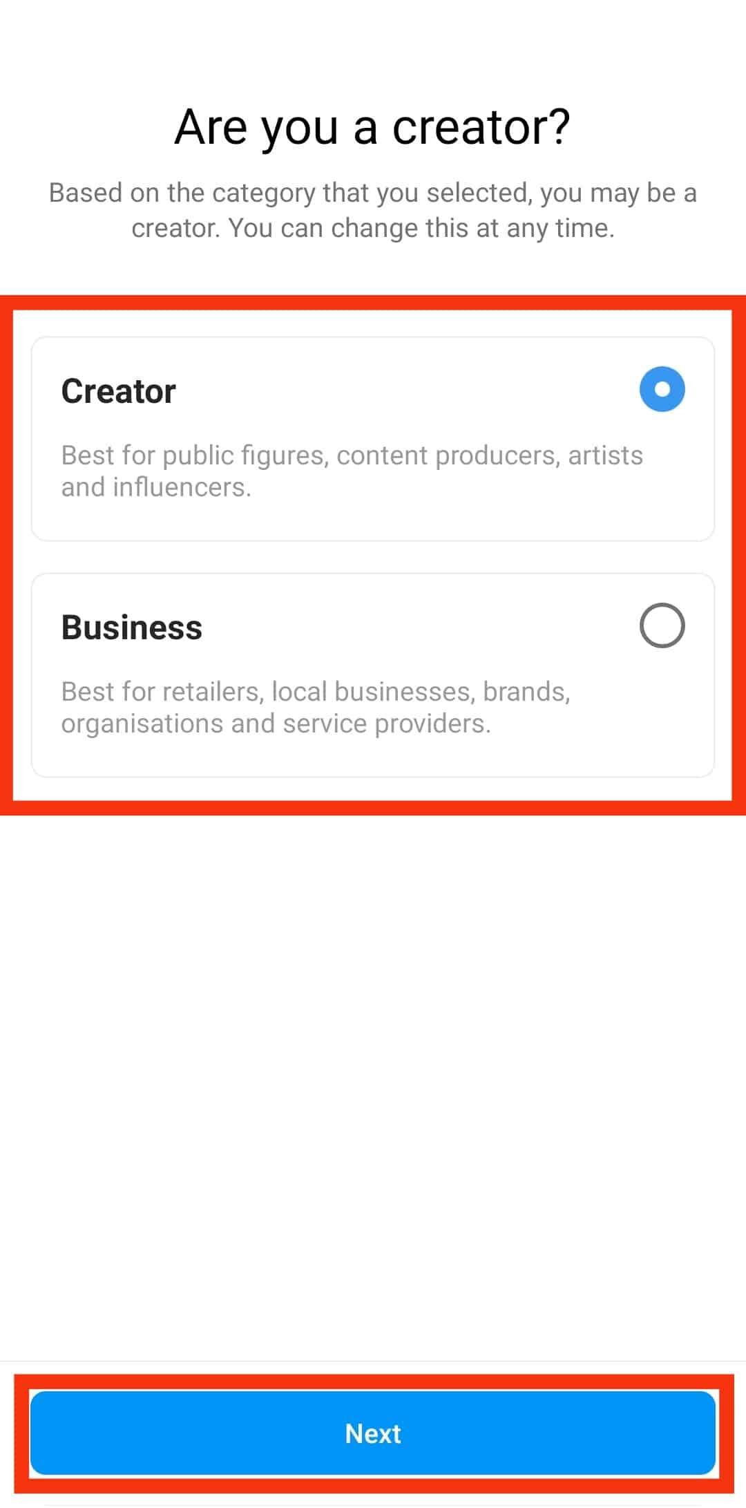 Choose Between Creator Or Business And Tap Next