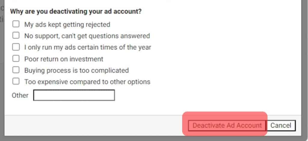 Click Deactivate Ad Account