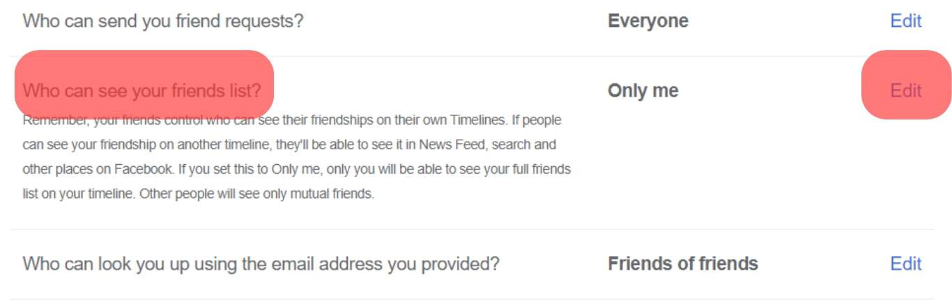 Click The Edit Button Next To The Who Can See Your Friends List Option.