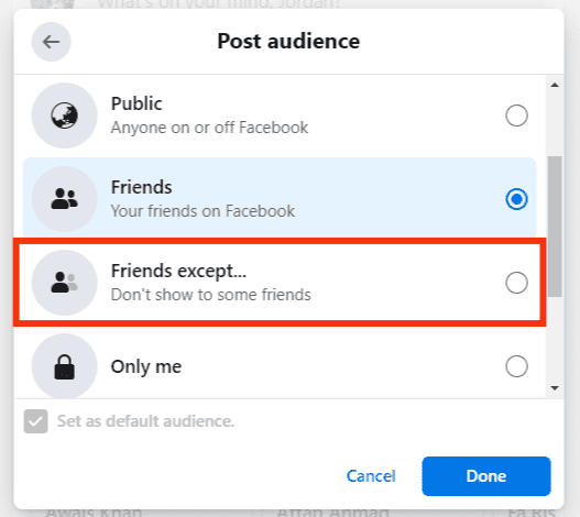 Click The Friends Except... Option