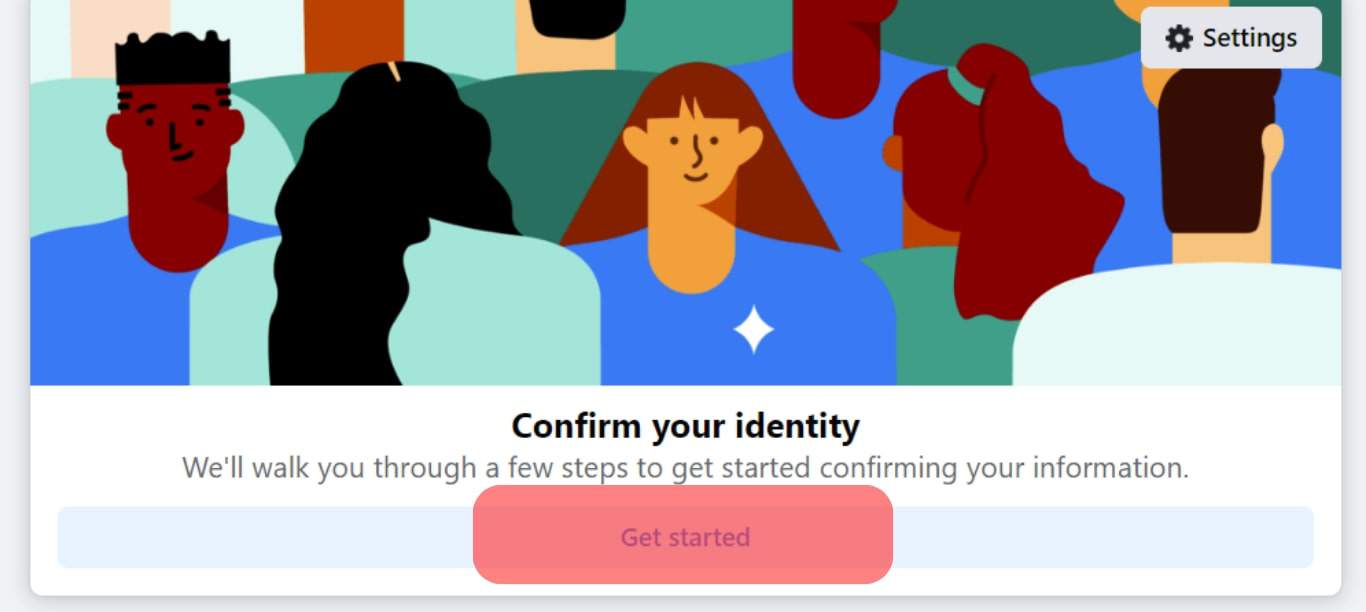 Click The Get Started Button To Confirm Your Identity.