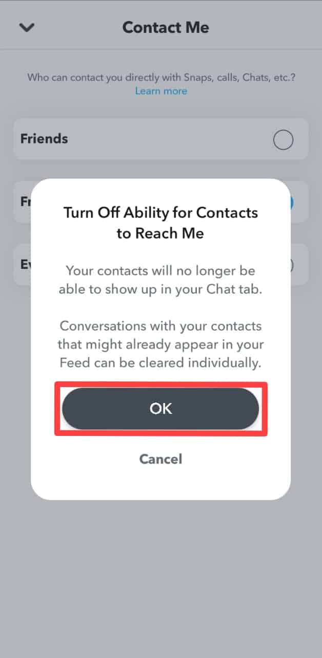 Confirm Turn Off Ability For Contacts To Reach Me On Snapchat