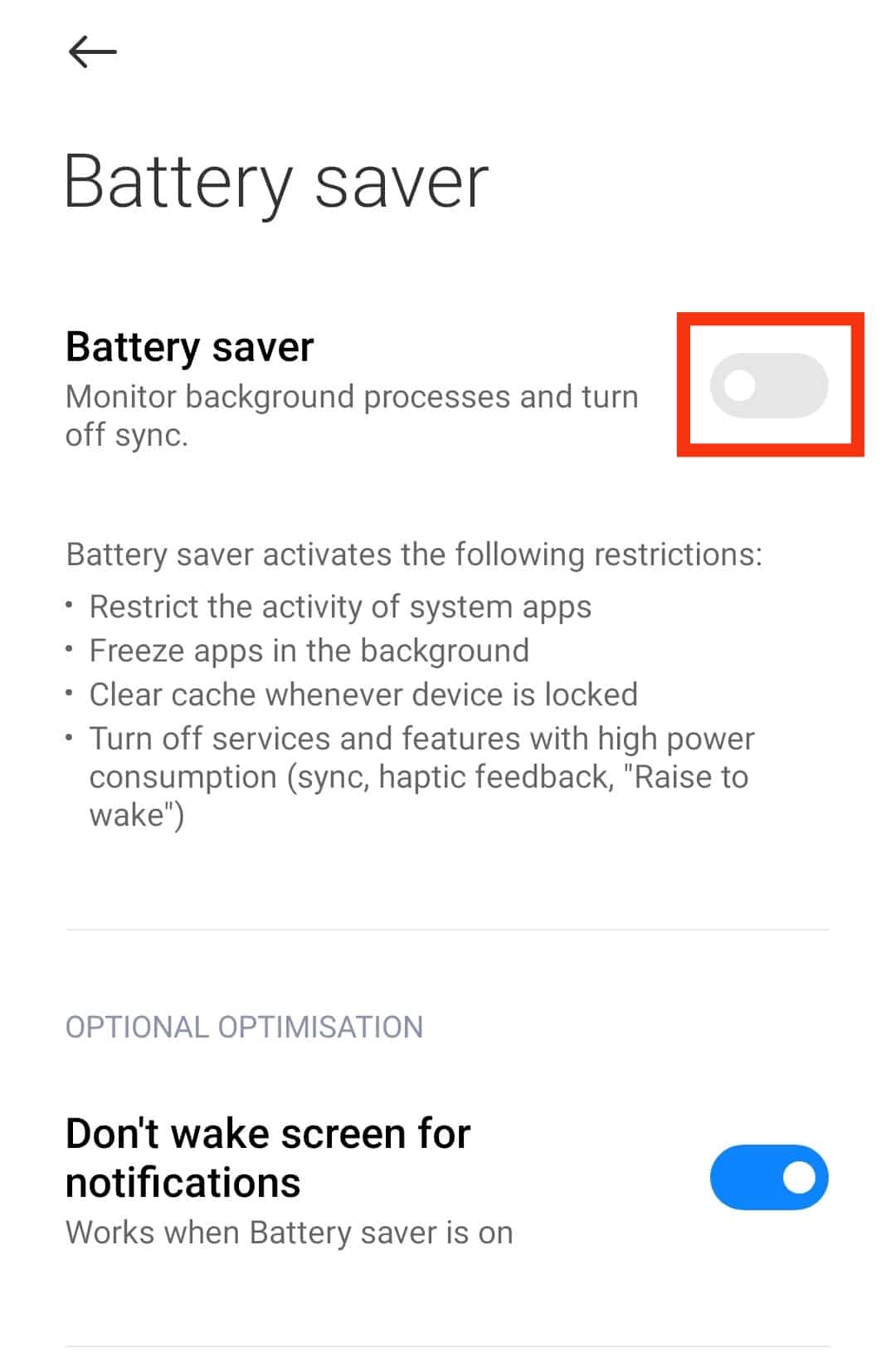 Disable The “Battery Saver” Option
