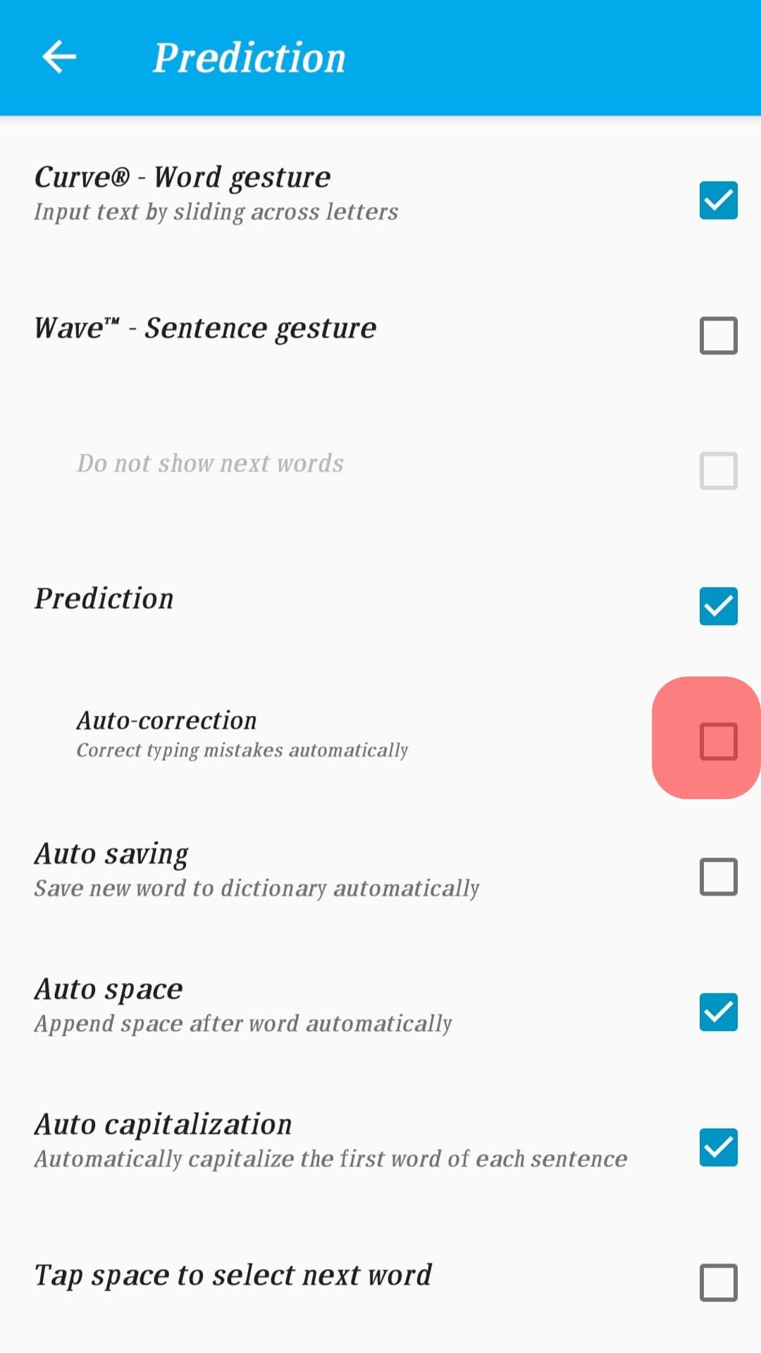 Disable The Switch Next To The Auto-Correction Option