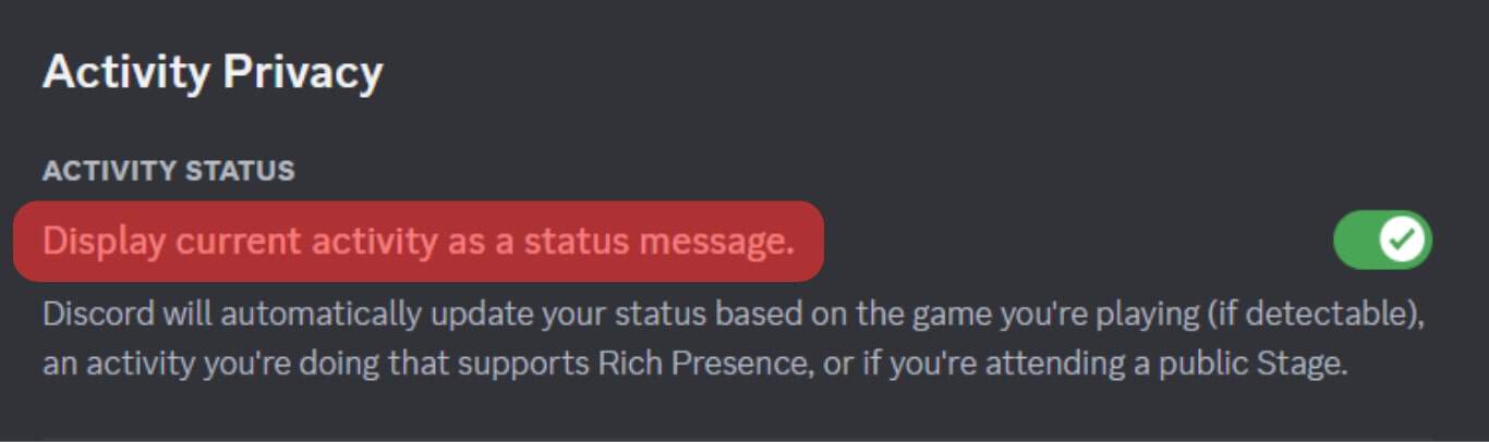 Enable The Option For Displaying The Game Status As A Message