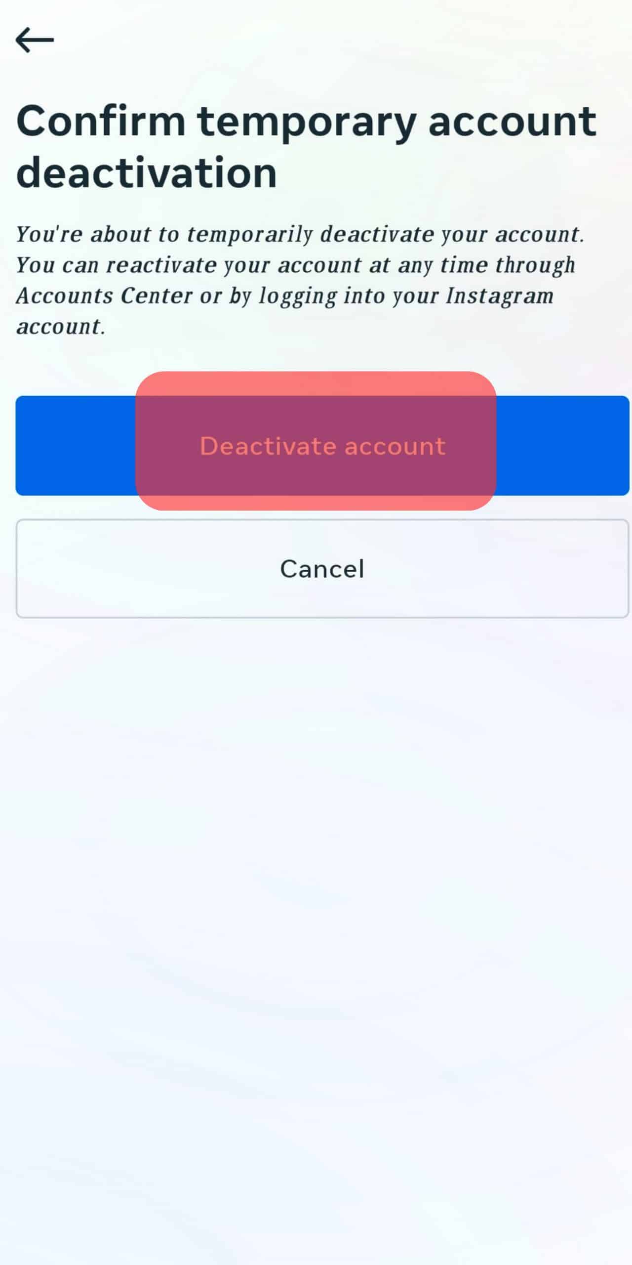Final Step For Deactivation