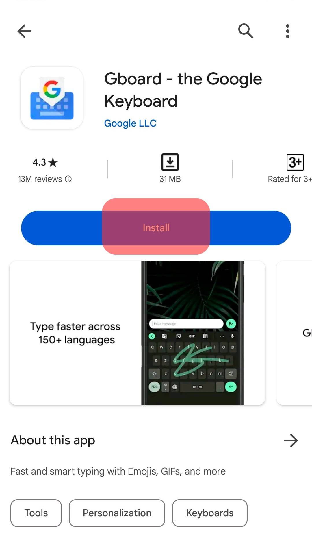 Install Gboard From The Google Play Store.