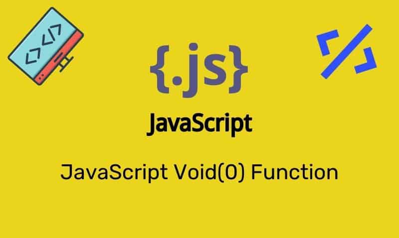 Javascript Void(0) Function