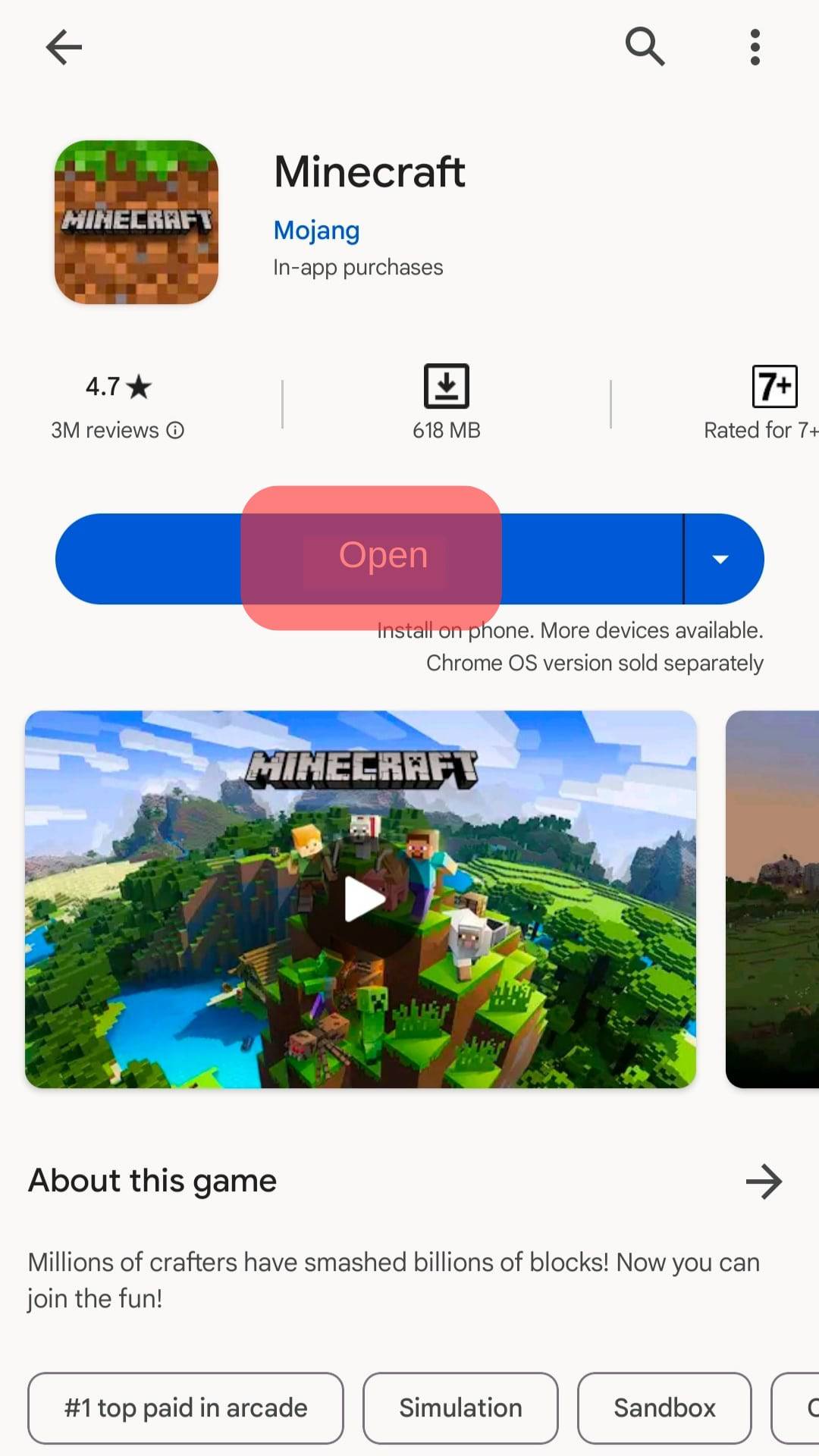Launch The Minecraft Game On Your Mobile Device.