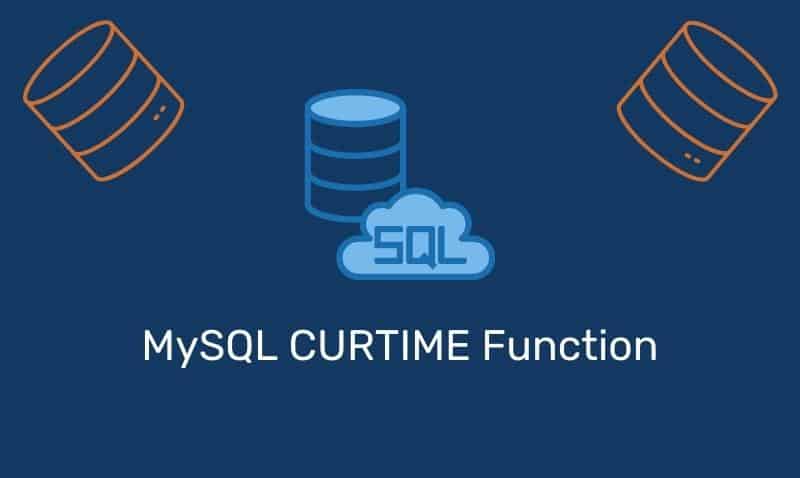 MySQL CURTIME Function