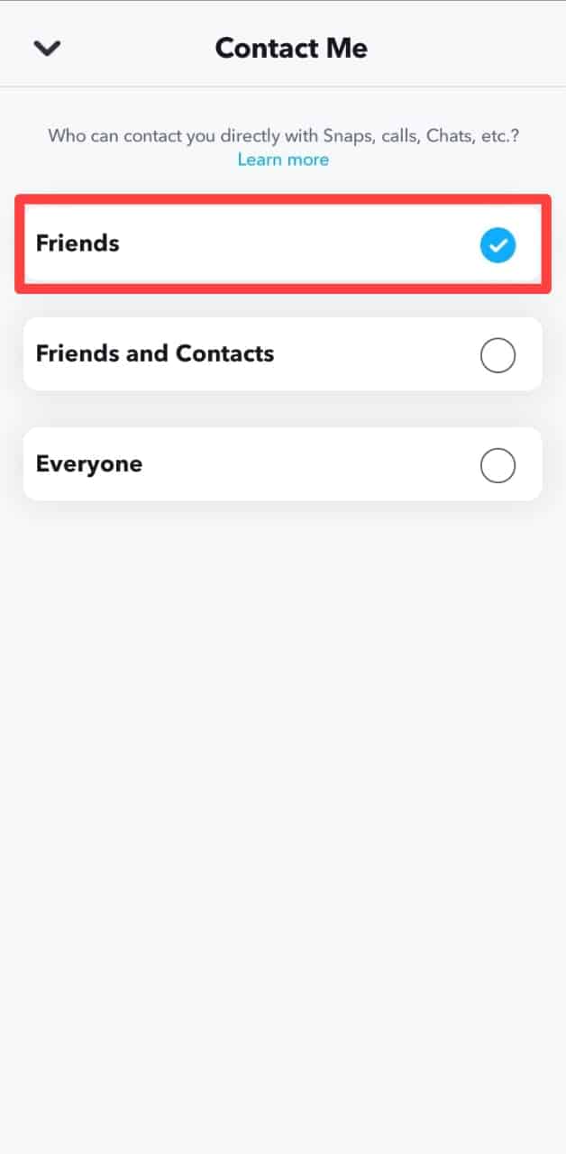 Only Friends Can Contact You On Snapchat