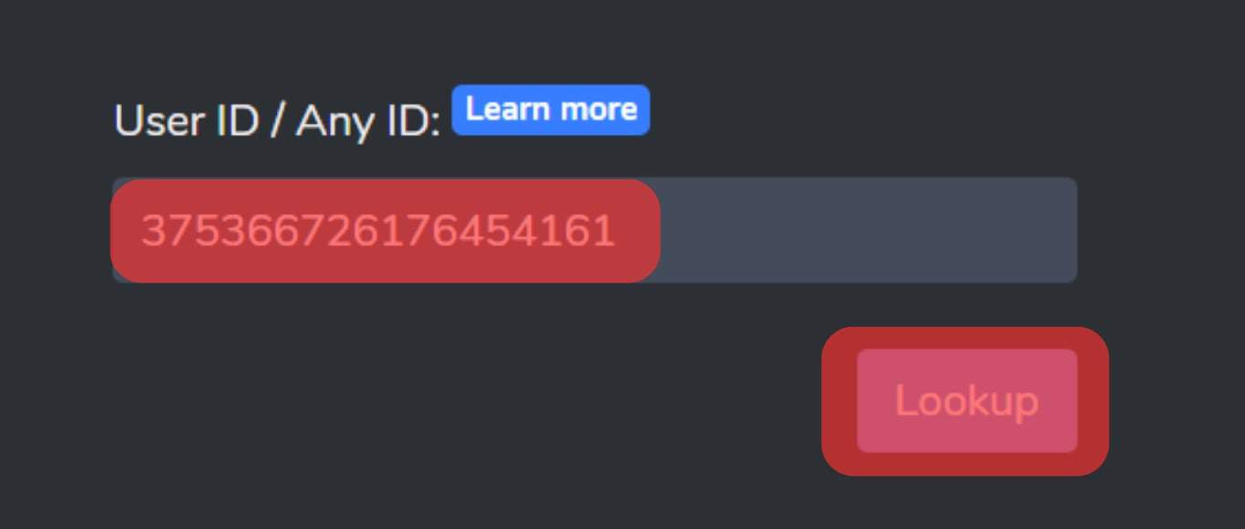 Paste The User's Id And Click Lookup.