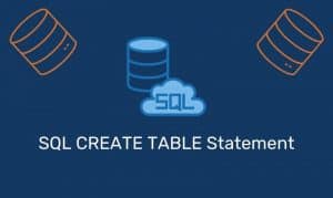 Sql Create Table Statement