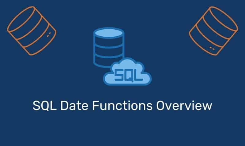 Sql Date Functions Overview