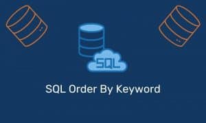 Sql Order By Keyword