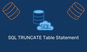 Sql Truncate Table Statement