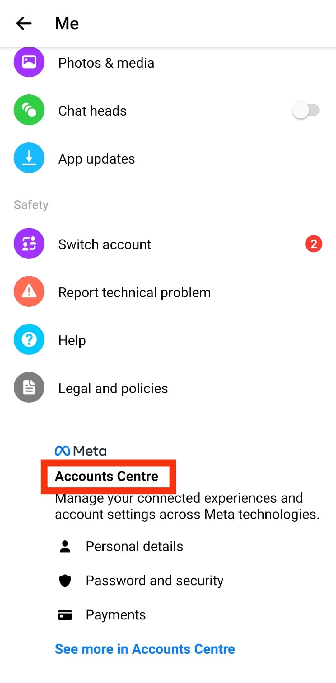 Scroll Down To The Accounts Centre Section