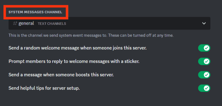 Scroll Down To The System Messages Channels Section