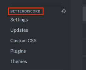 Scroll To 'Betterdiscord' In The Left Navigation