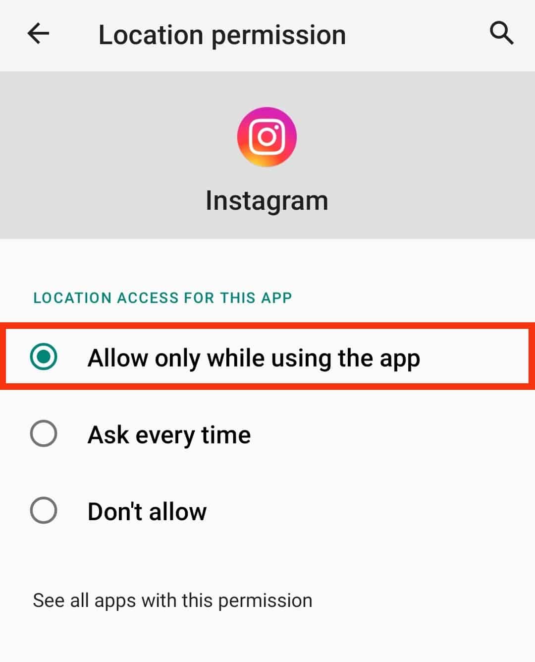 Select Allow Only While Using The App