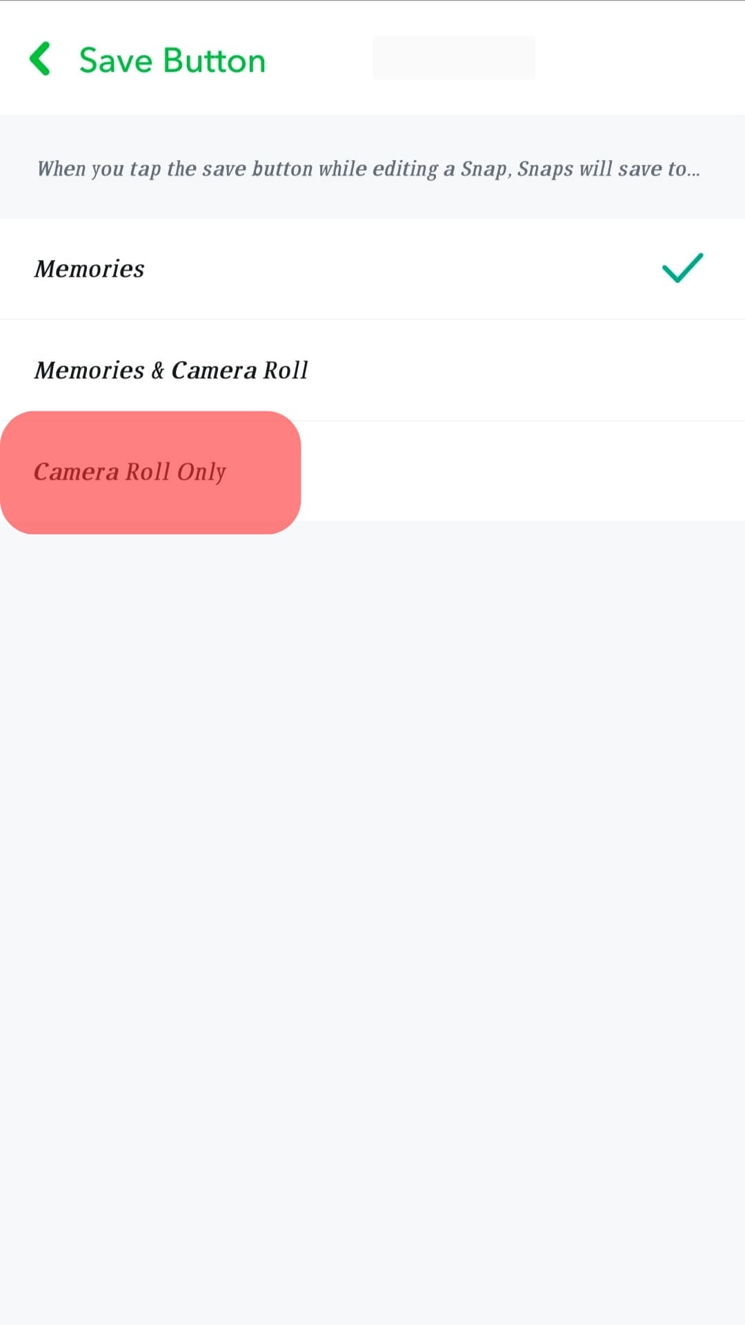 Select Camera Roll Only