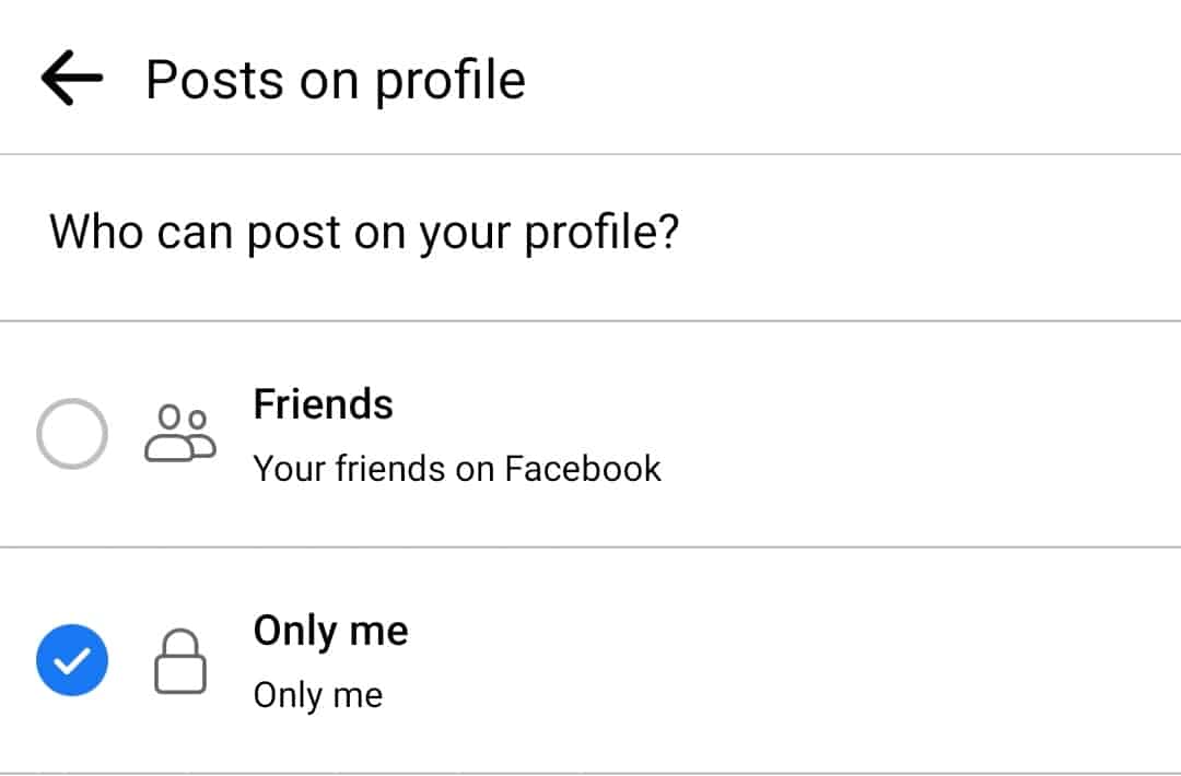 Select 'Friends' Or 'Only Me.'