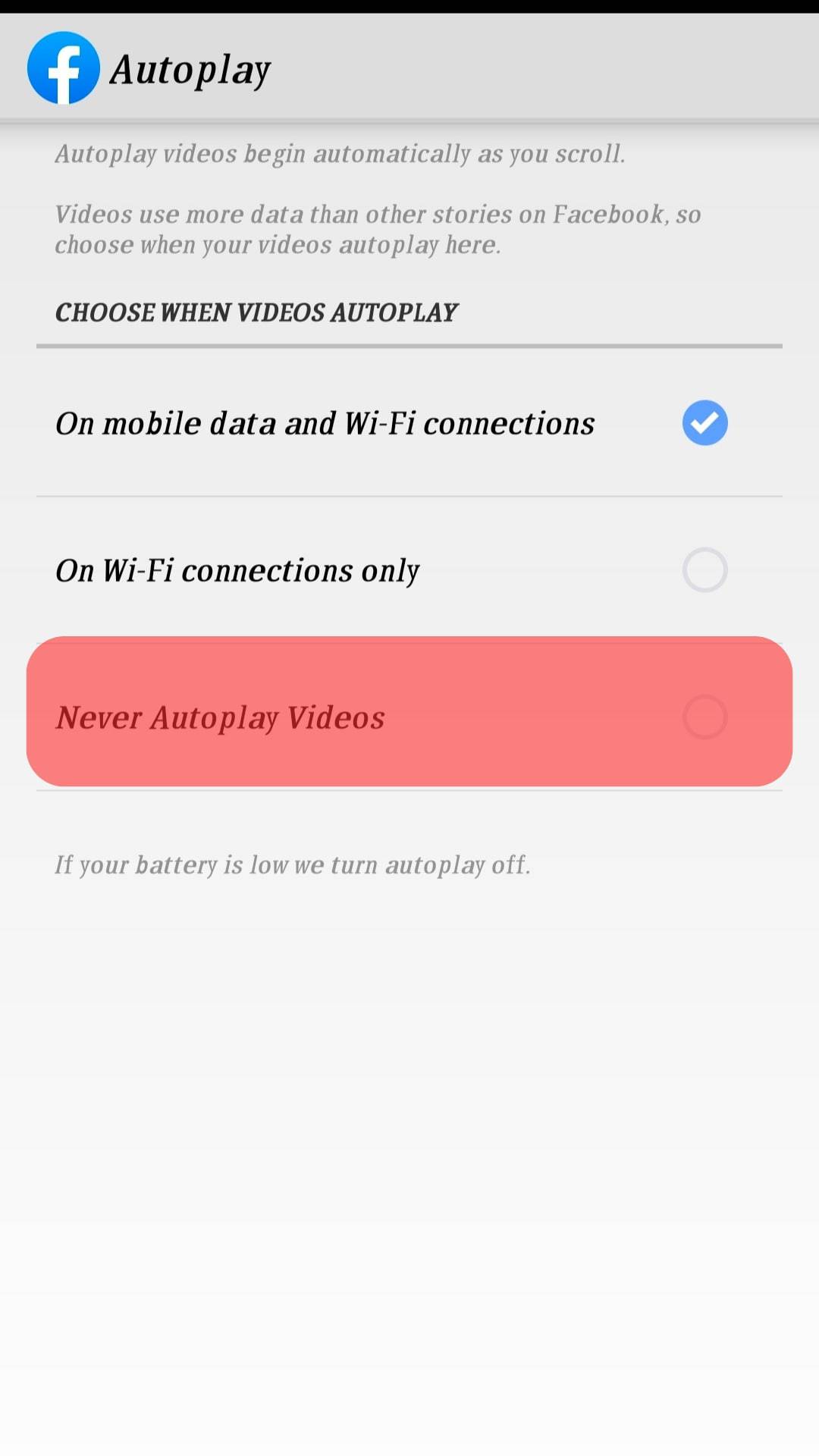 Select Never Autoplay Videos Under Autoplay.