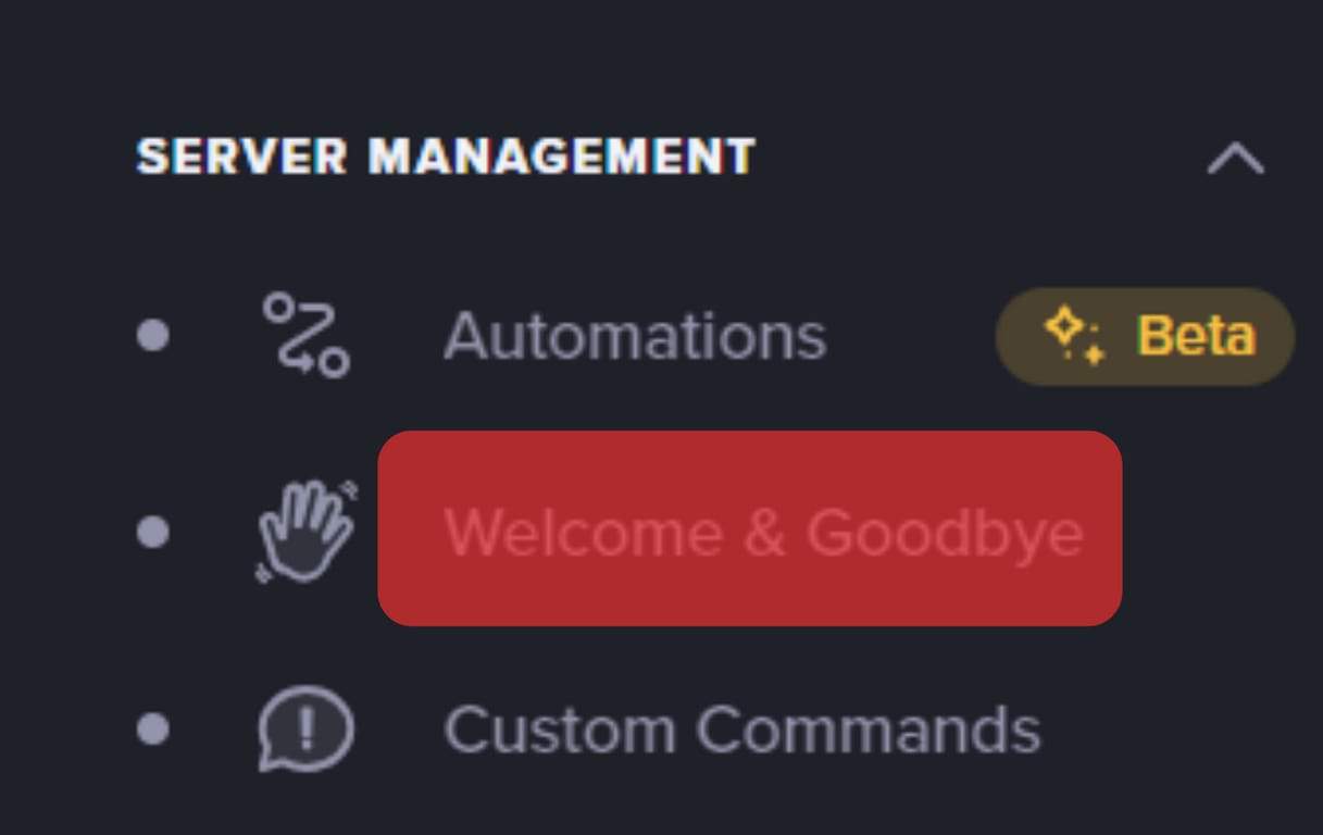 Select Welcome &Amp; Goodbyes Under Server Management