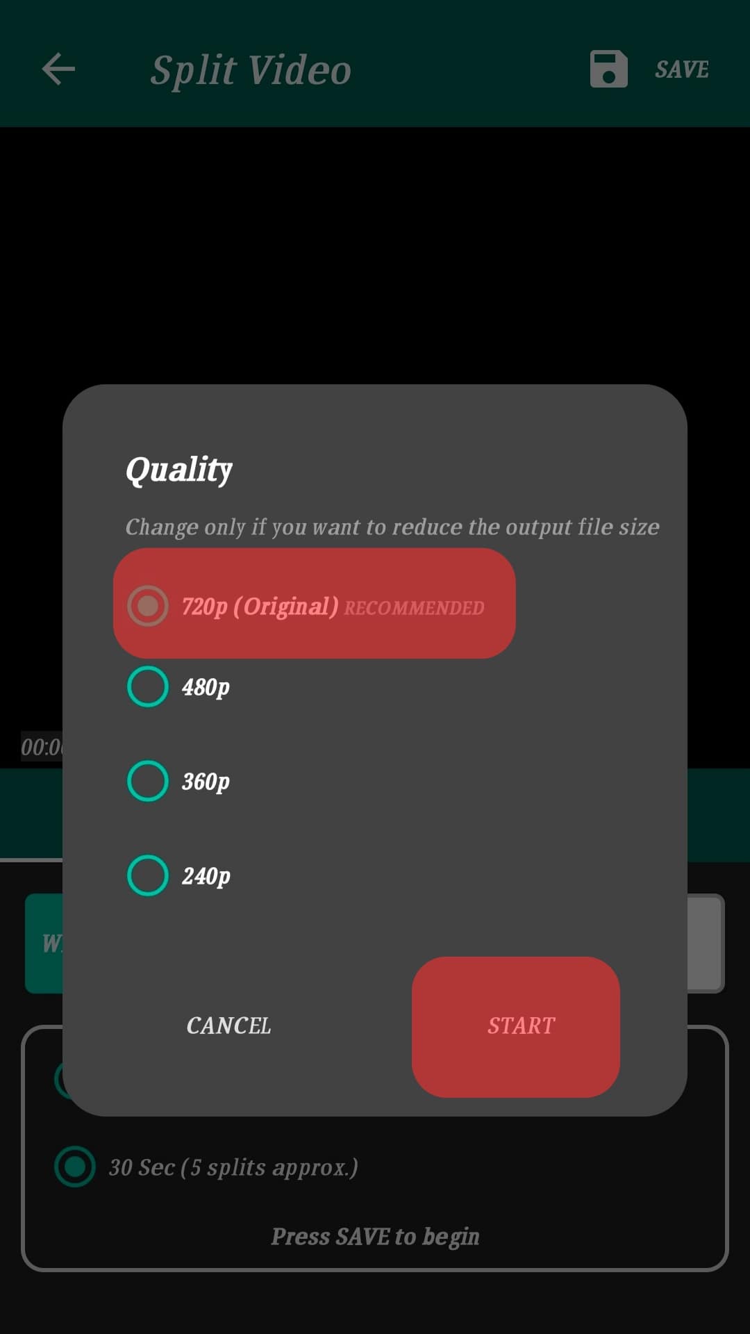 Select The Quality Of The Video And Tap On Start.