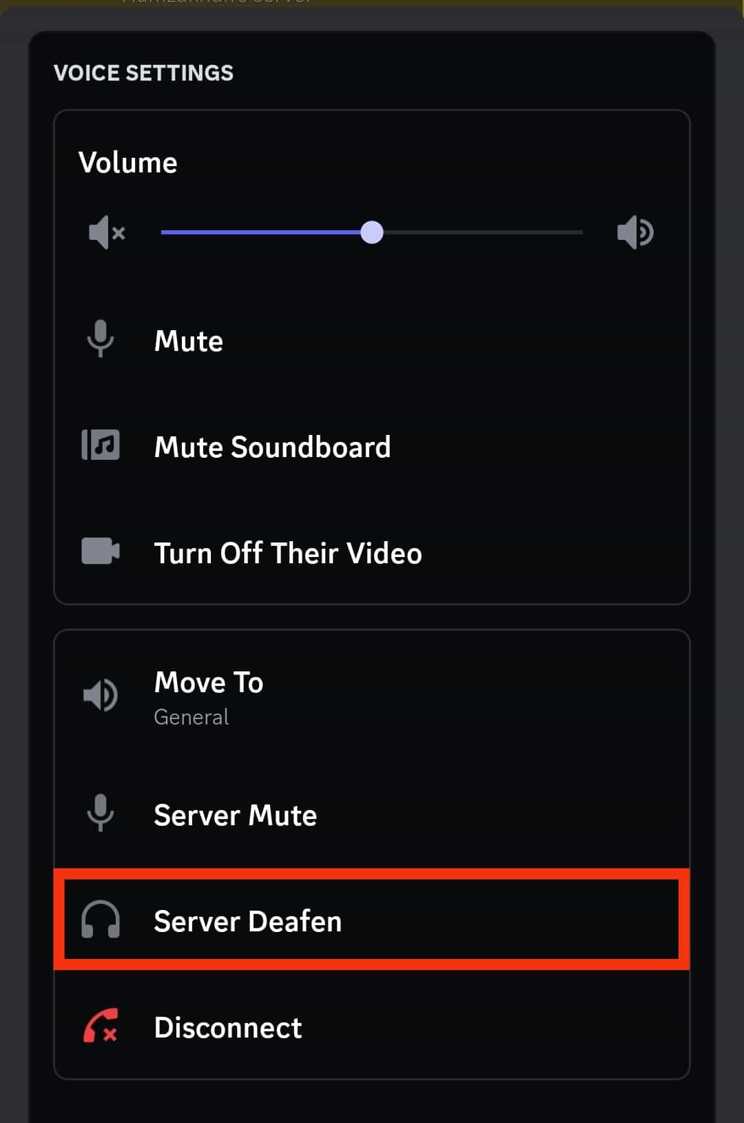 Select The Server Deafen Option