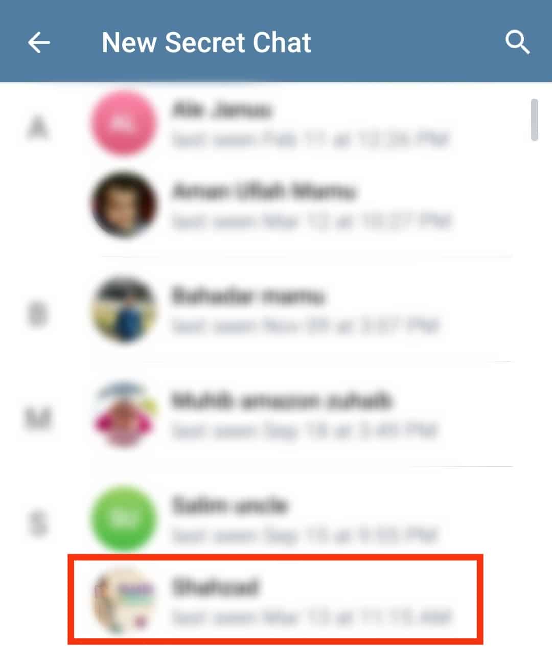 Select The Contact You Want To Have Secret Chat With