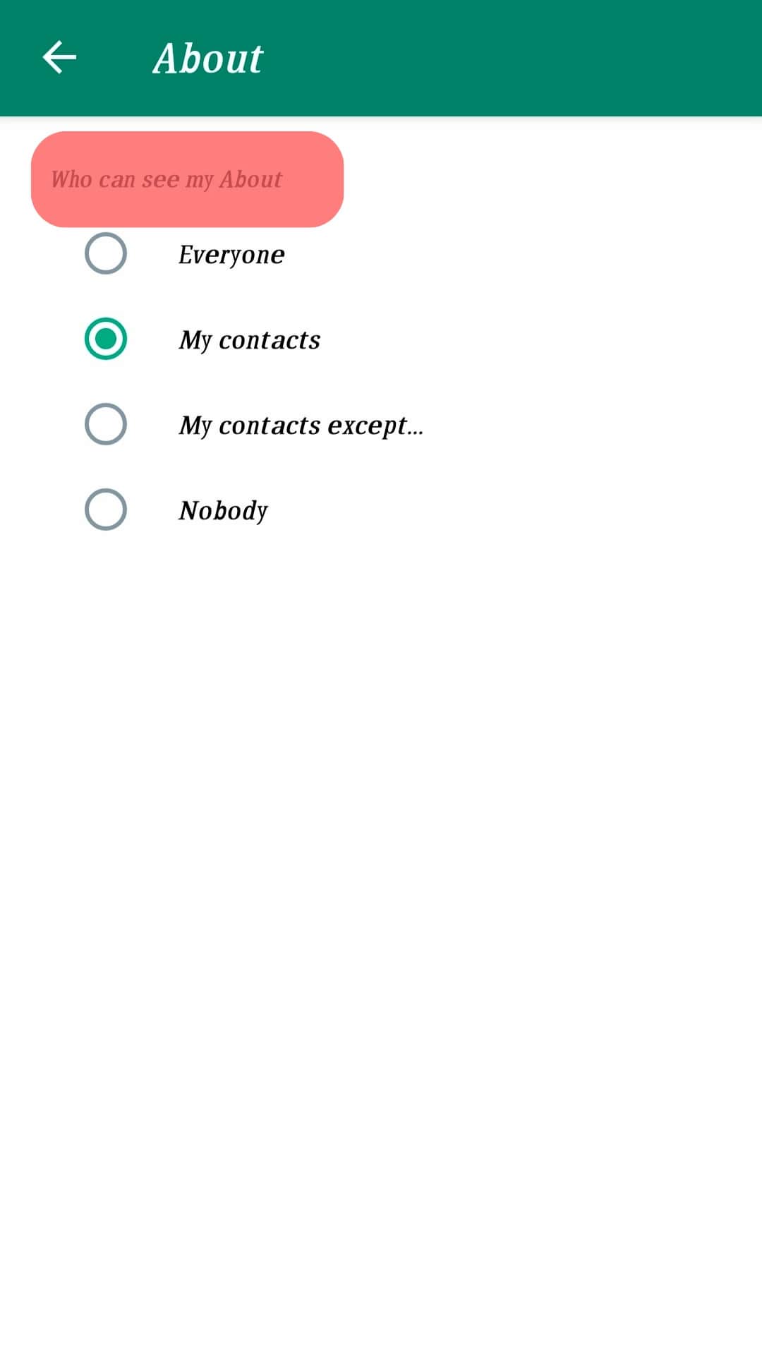 Select Who Should See Your About Message