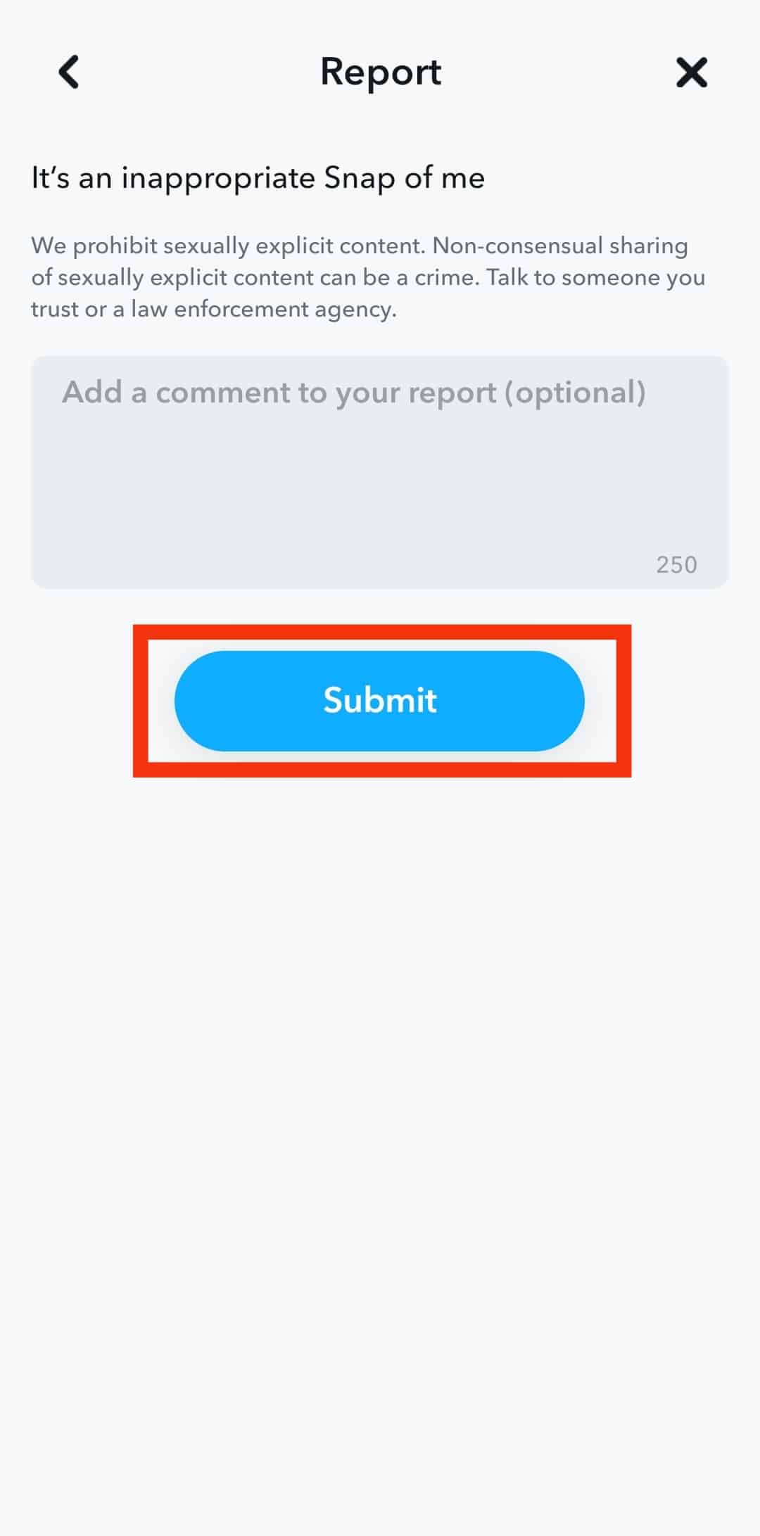 Select Your Reason For Reporting And Click Submit