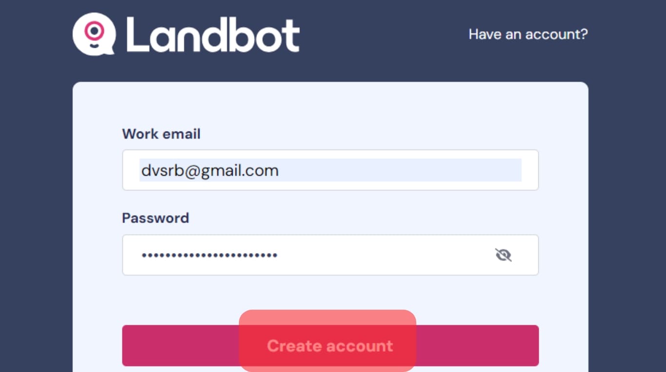 Start By Creating An Account On Landbot.