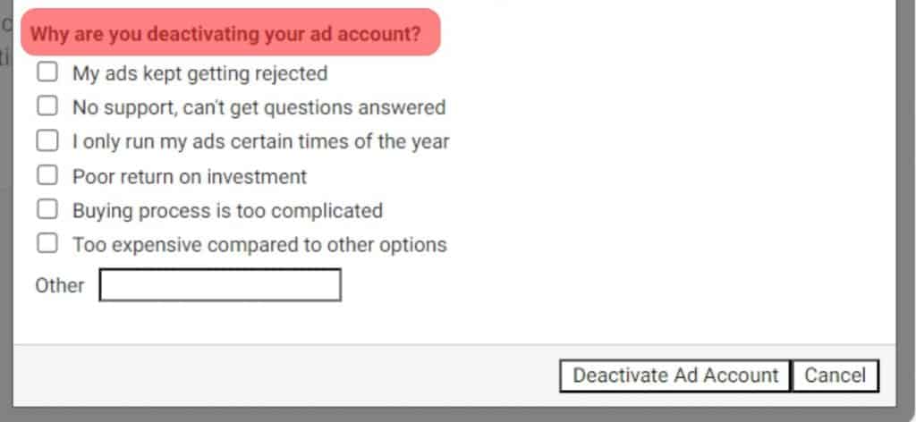 State The Reason To Deactivate The Ad Account