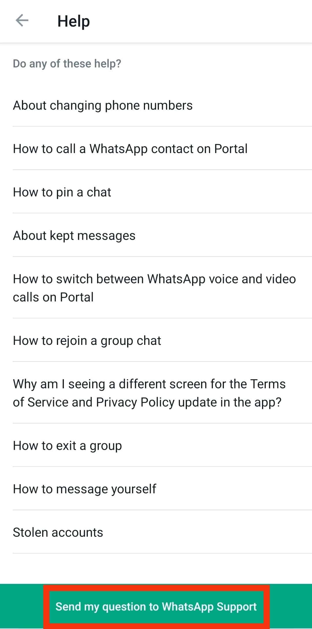 Tap Send My Question To Whatsapp Support