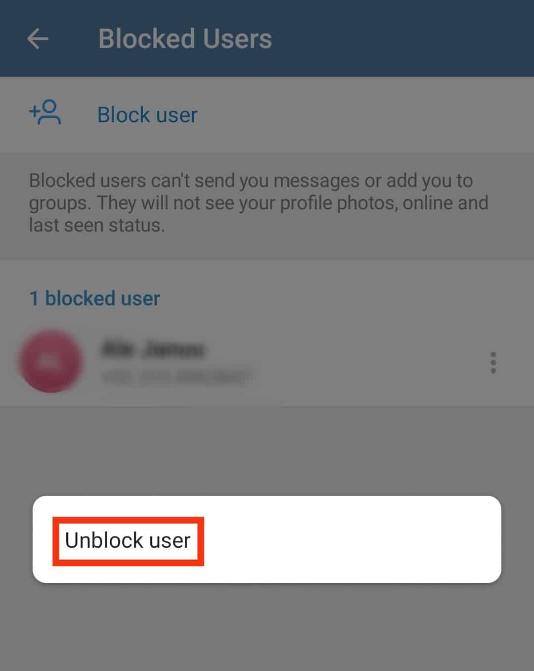 Tap Unblock User