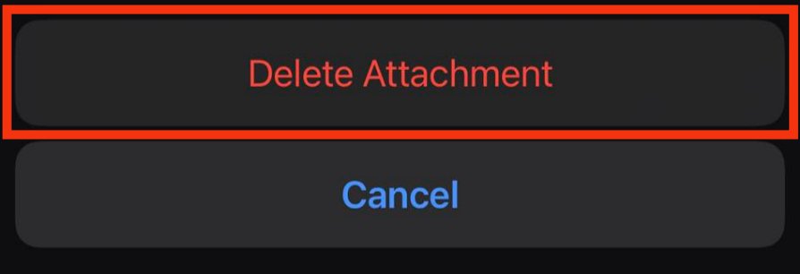 Tap On Delete Attachment For Confirmation