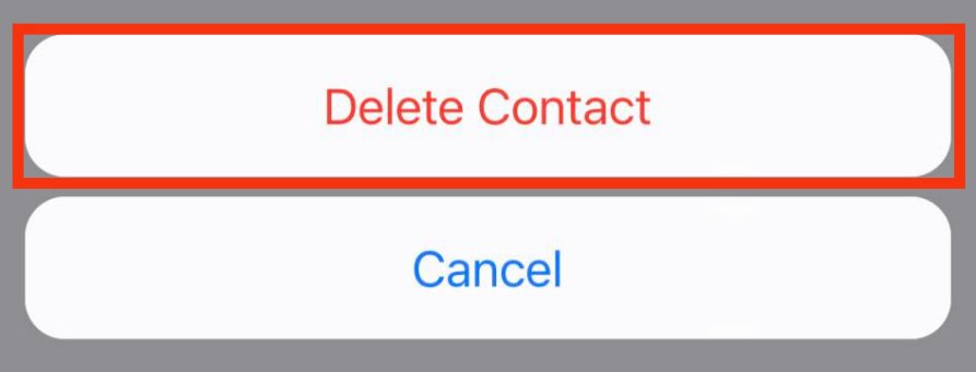 Tap On Delete Contact Again To Confirm.