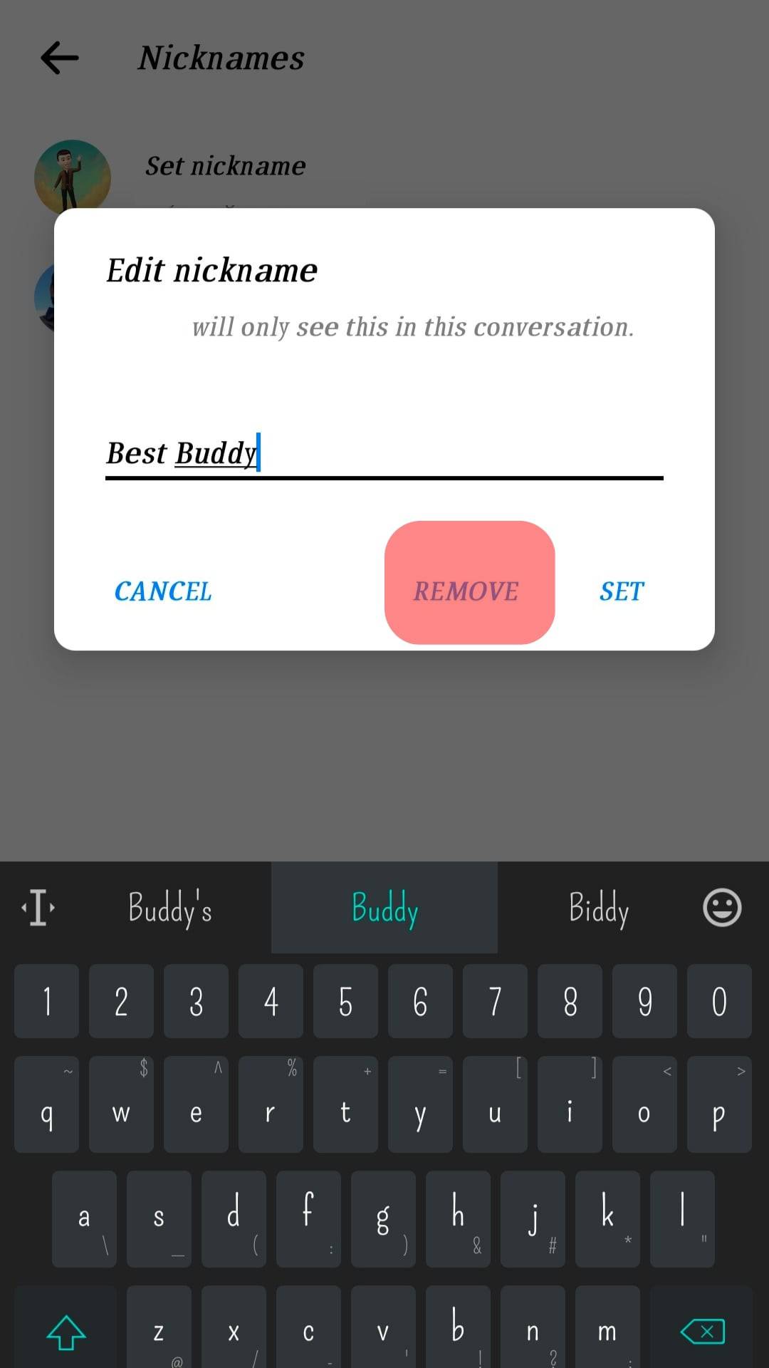 Tap On Remove To Remove The Previous Nickname