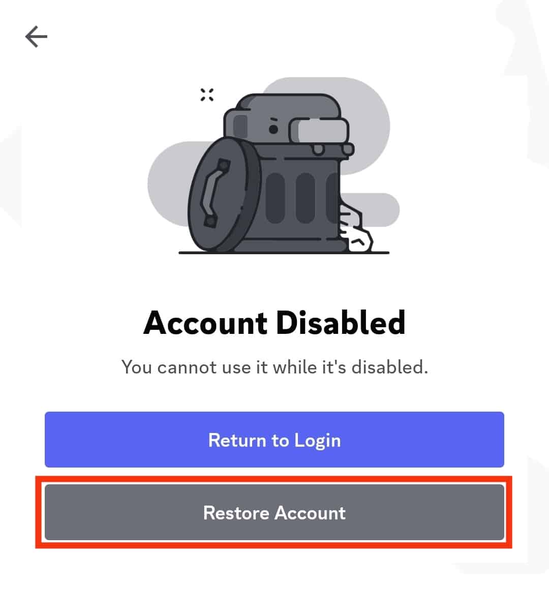 Tap The “Restore Account” Button