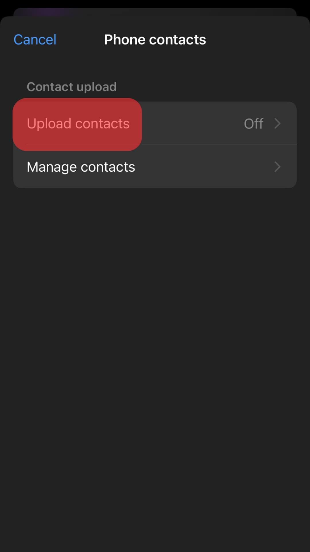 Tap The Turn Off Option In The Upload Contacts Section.