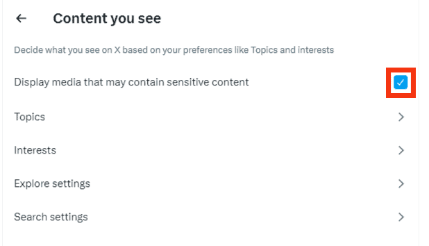 Tick The Display Media That May Contain Sensitive Content Box